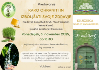 Predavanje: Kako ohraniti in izboljšati svoje zdravje