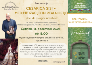 Predavanje: Cesarica Sisi- med mitizacijo in realnostjo