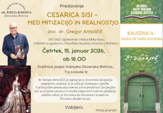 Predavanje: Cesarica Sisi- med mitizacijo in realnostjo