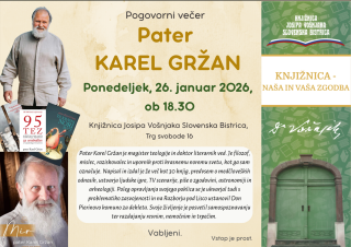 Pogovorni večer: Pater Karel Gržan