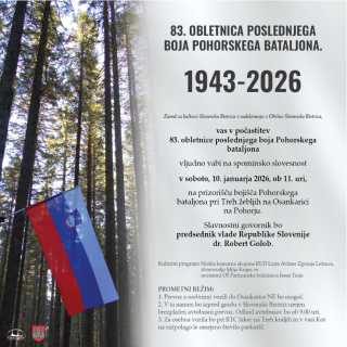 83-obletnica poslednjega boja Pohorskega bataljona, bojišče Pohorskega bataljona pri Treh žebljih na Osankarici