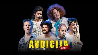 AVDICIJA, EKIPA 2 – KOMEDIJA