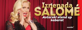 IZNENADA SALOME - AVTORSKI STAND-UP KABARET