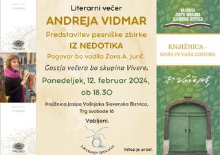 LITERARNI VEČER Z Andrejo Vidmar in predstavitev pesniške zbirke IZ NEDOTIKA