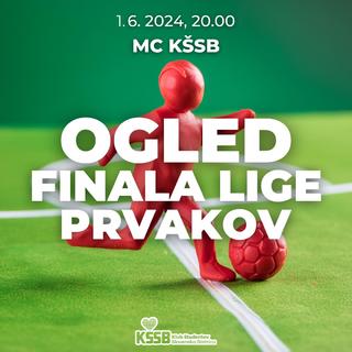 Ogled finala lige prvakov