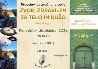 Predstavitev zvočne terapije Zvok, zdravilen za telo in dušo - knjižnica Kebelj