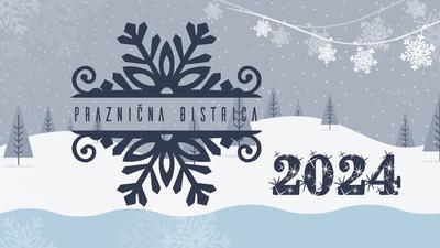 PRAZNIČNA BISTRICA 2024