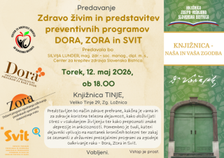 Predavanje: Zdravo živim in predstavitev preventivnih programov Dora, Zora in Svit